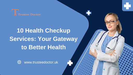 Health Checkup Services